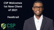 CSP Welcomes 1st New Client of 2021, Feedtrail
