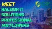 Raleigh IT Solutions Professional <br />Ian Flowers